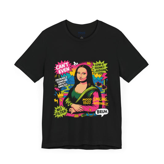 Mona Lisa Funny meme Tee By Memez Store