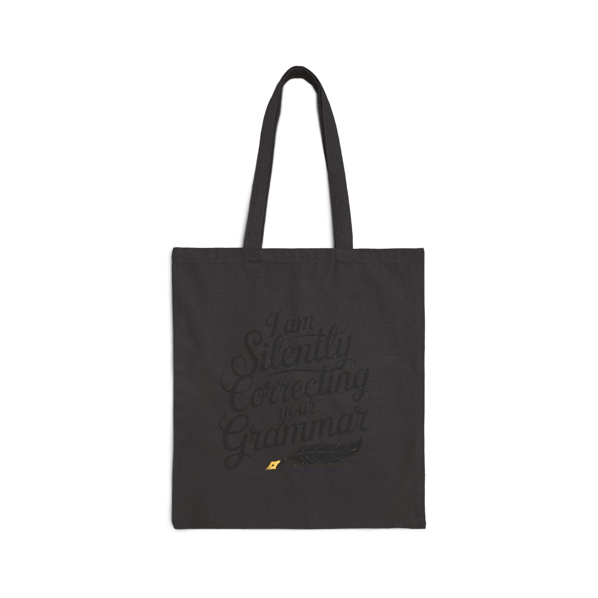 I am sielntly Correcting Grammer Tote Bag