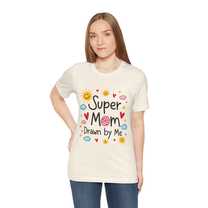 Hand Drawing SUper Mom Tee By Memez store