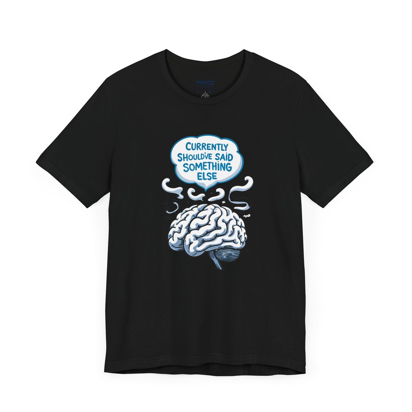 Overthinking Meme Tee By Memez Store