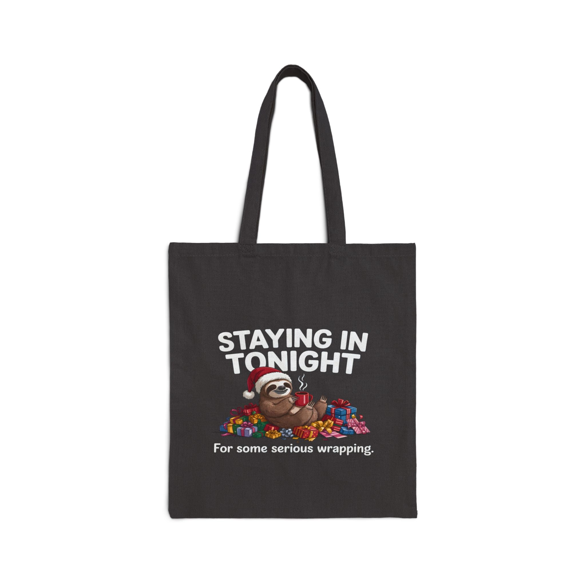 Staying in Tonight Christmas  Meme Tote Bag