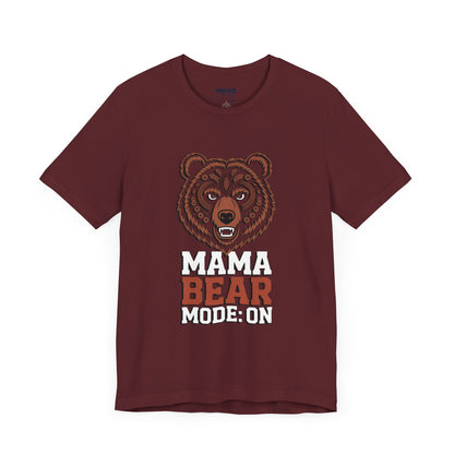 Mama Bear Mode Funny Tee By Memez Store