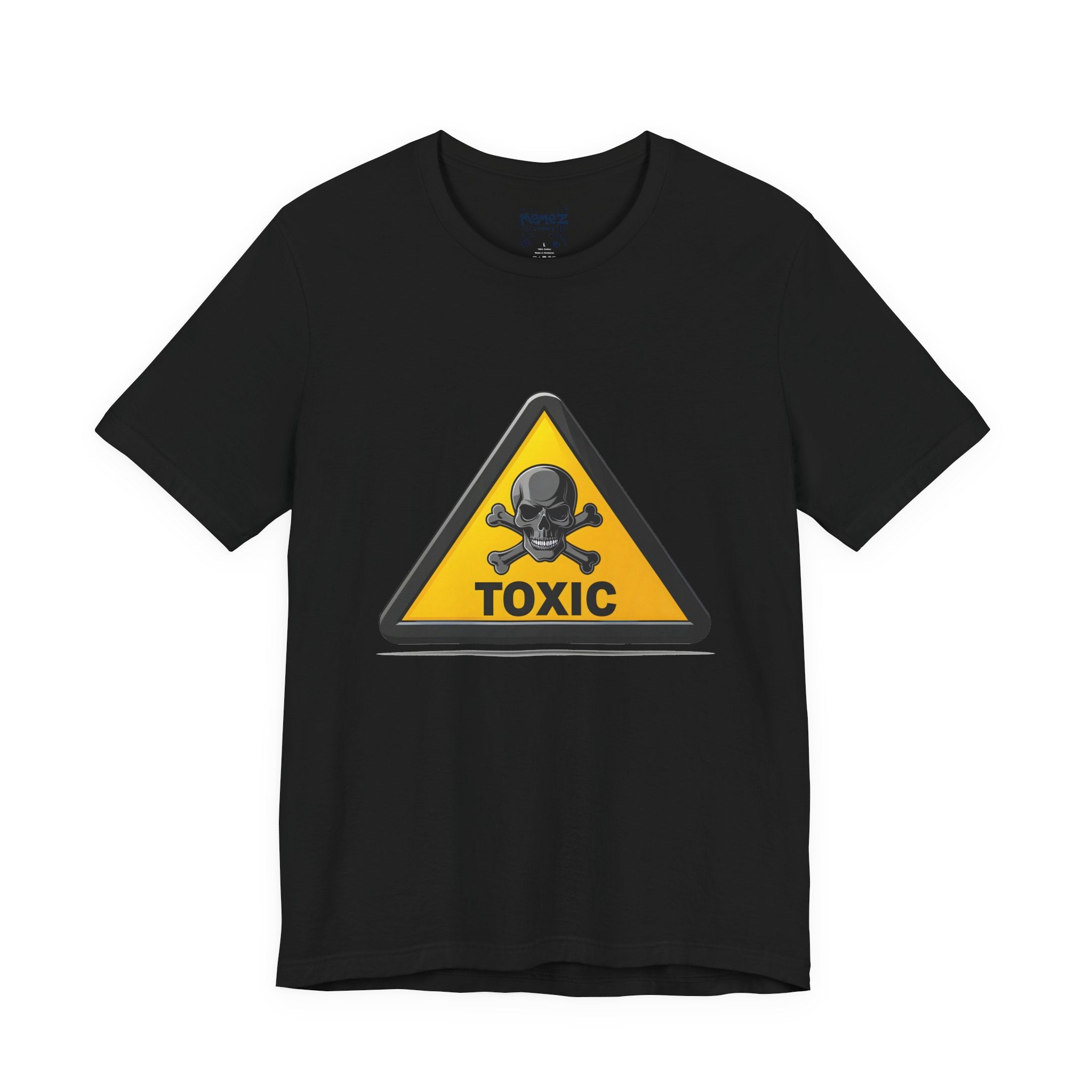Funny Toxic Tee - Unisex Jersey Short Sleeve