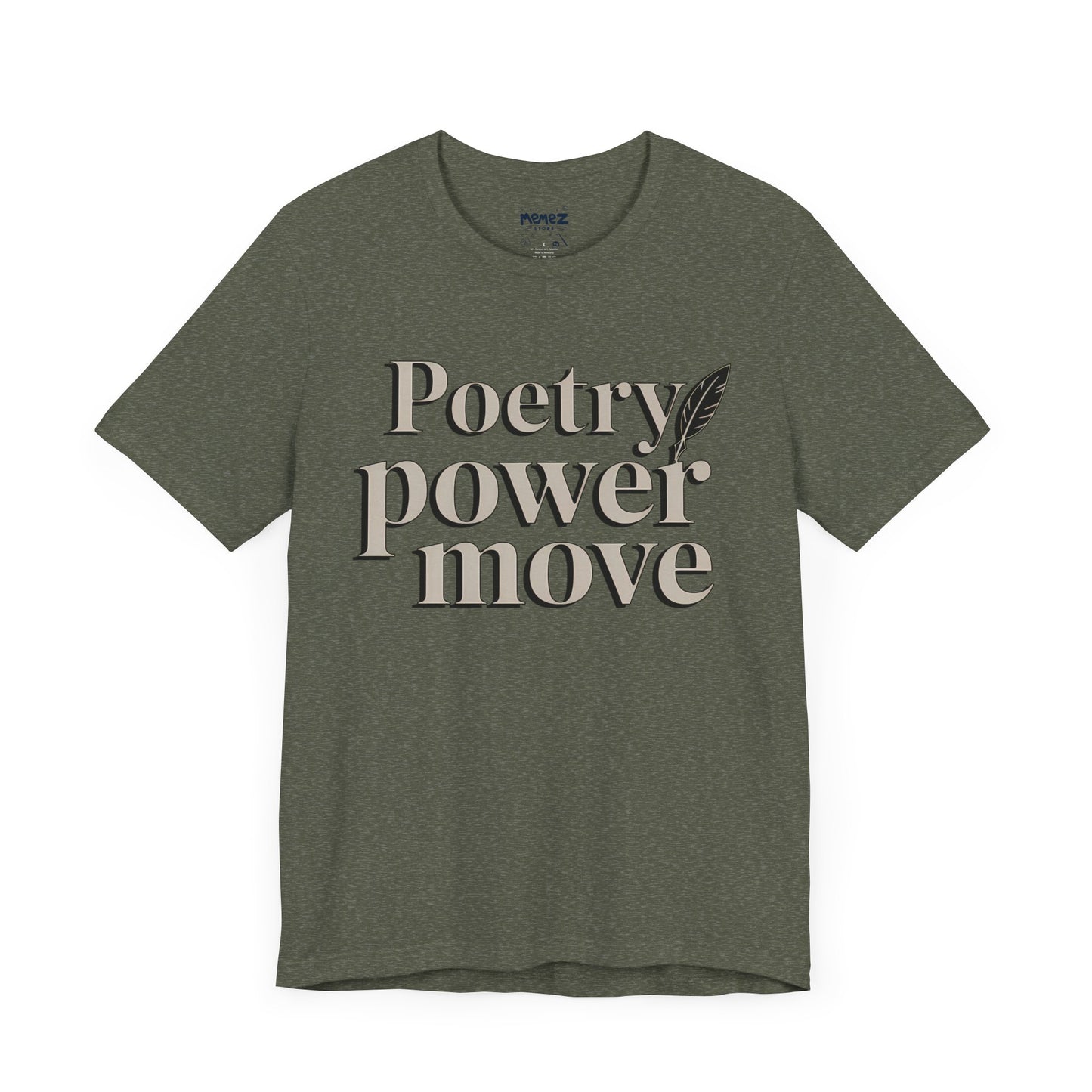Poetry Power Move Typographical Tee
