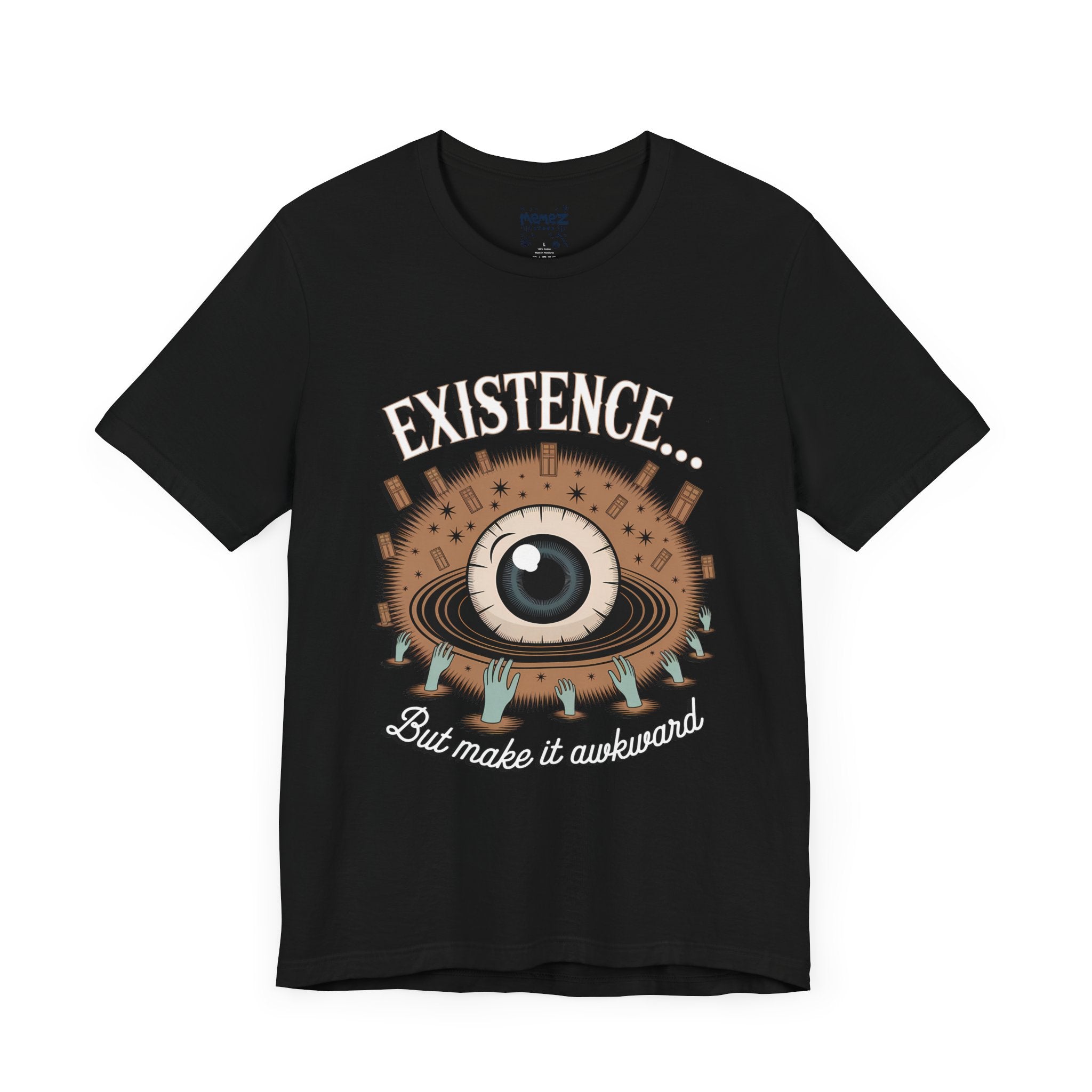 Cosmic Funny Tee By Memez Store