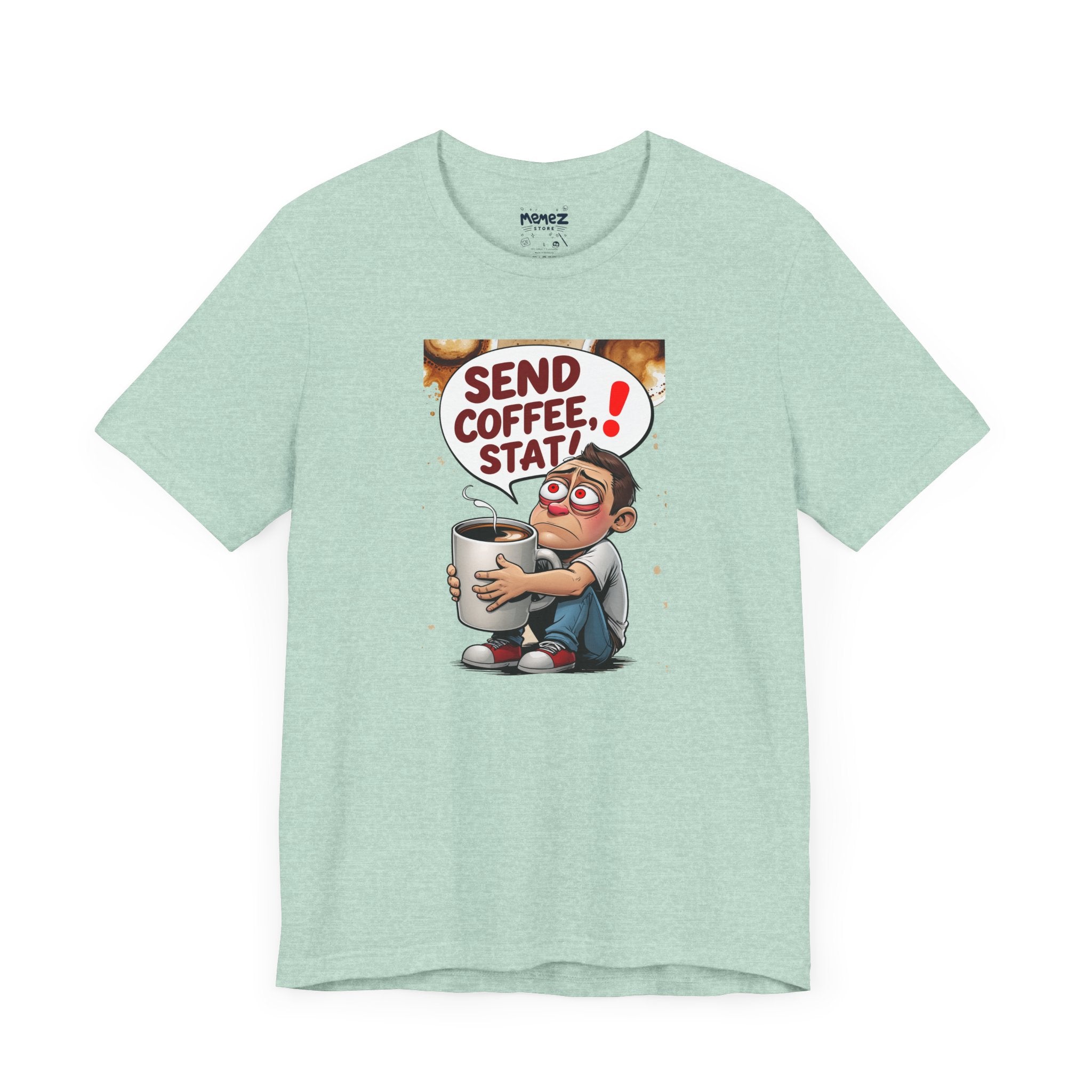 Coffee Lover Unisex Tee - 'send coffee stat'