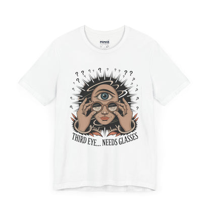 Third Eye Need Glasses Funny Tee By memez store