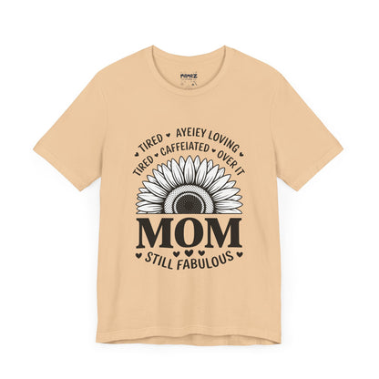 Funny Mother's Day Tee - Unisex Jersey Short Sleeve Tee