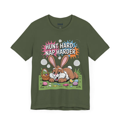 Hunt Hard Nap Harder Easter Funny Tee By Memez Store