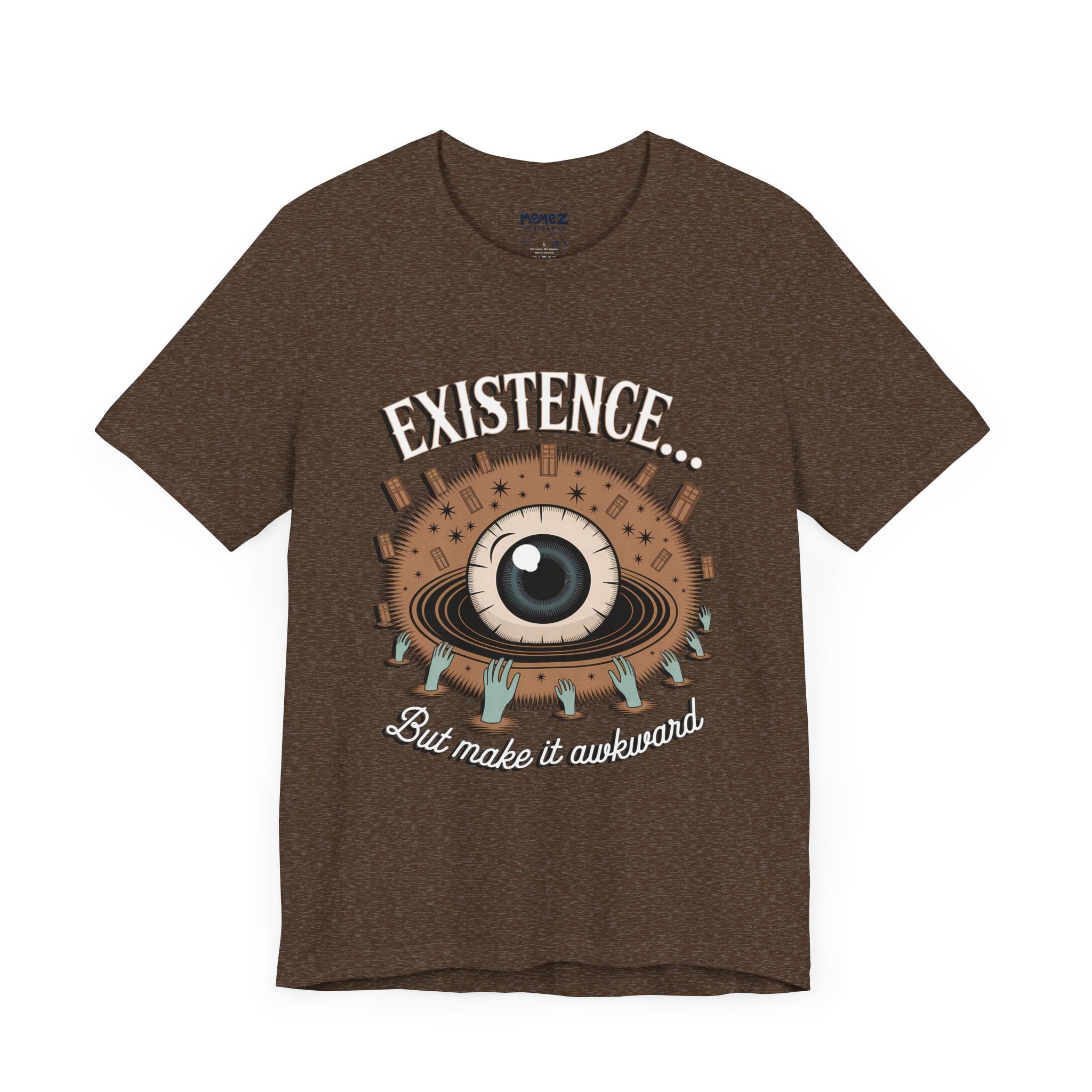 Cosmic Funny Tee By Memez Store