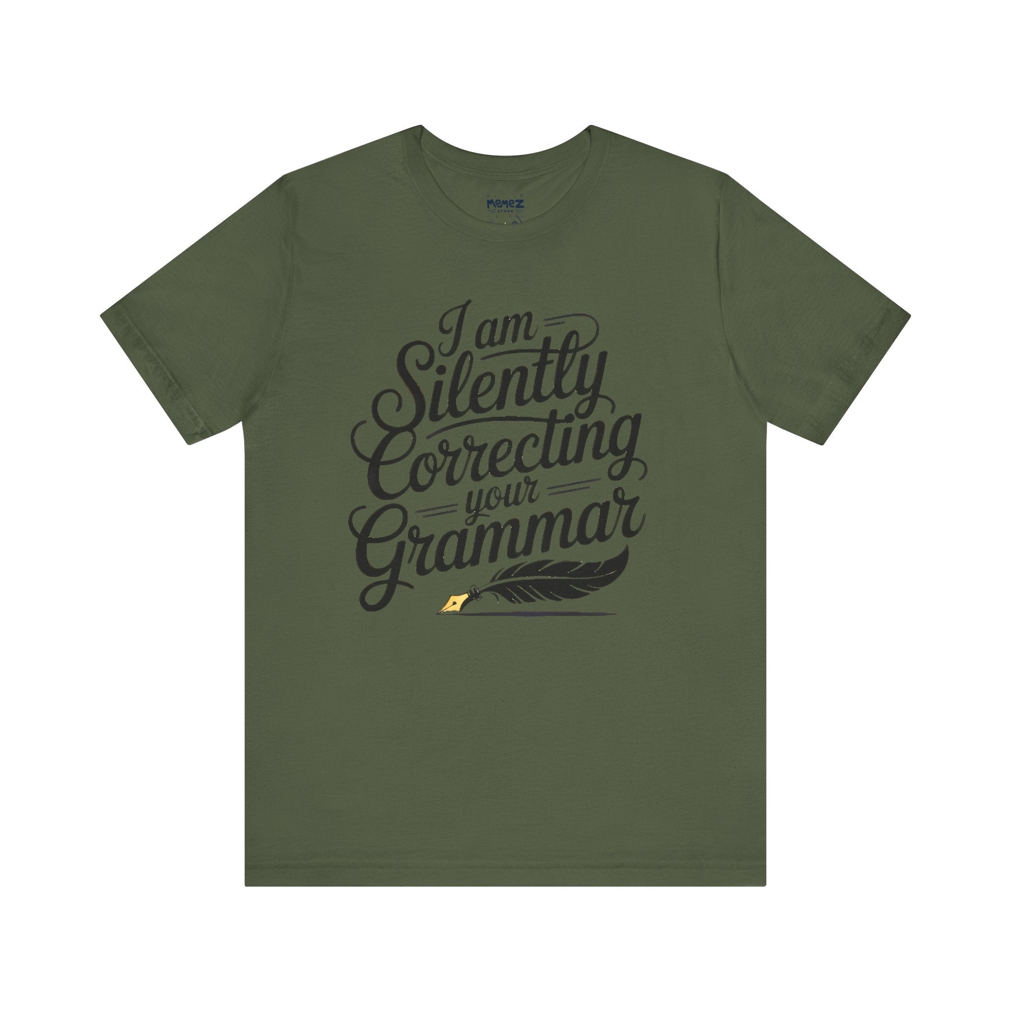 I am Silently Coerecting Your Grammer Tee