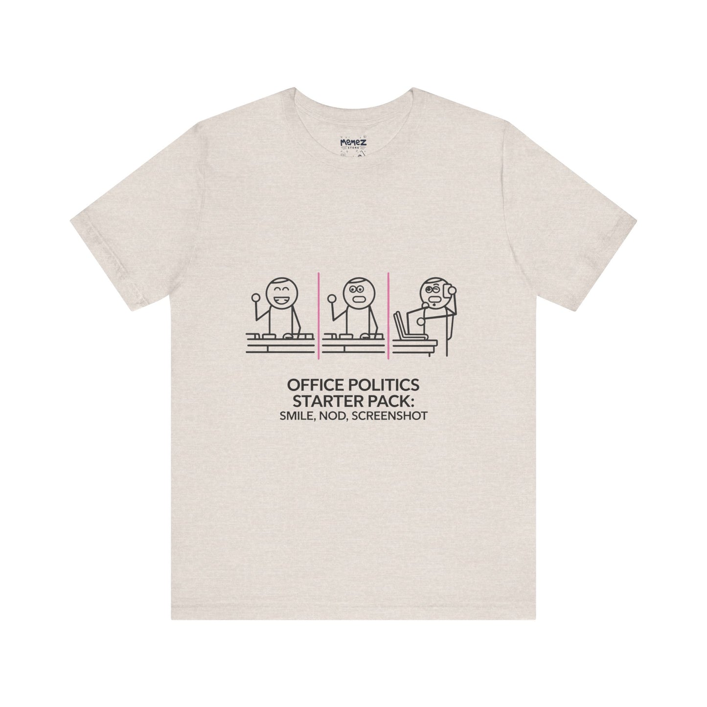 Office Politics Starter Pack Meme Tee | Memez Store