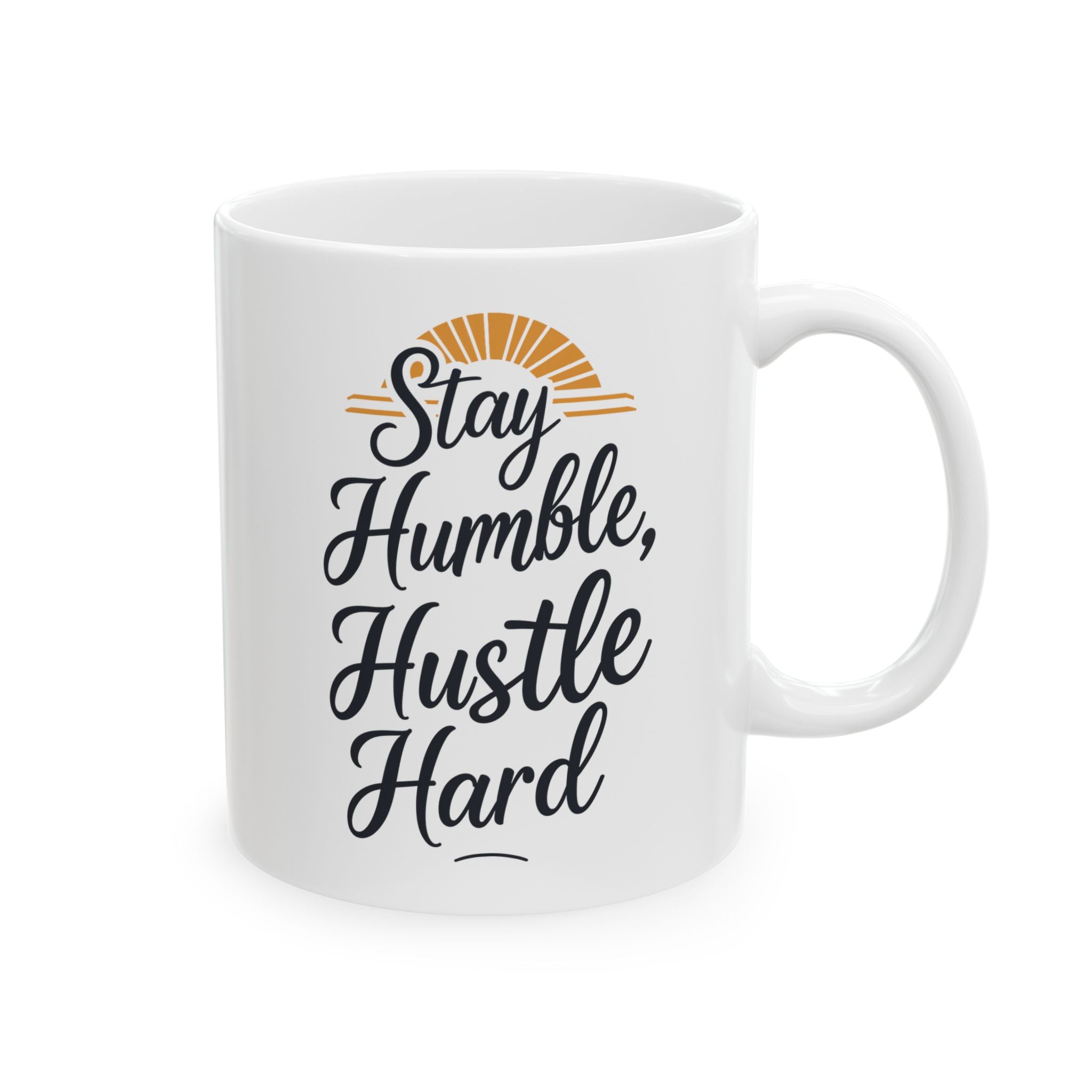 Funny Coffee Mug - Stay Humble - 11oz, 15oz Ceramic Mug by Memez Store