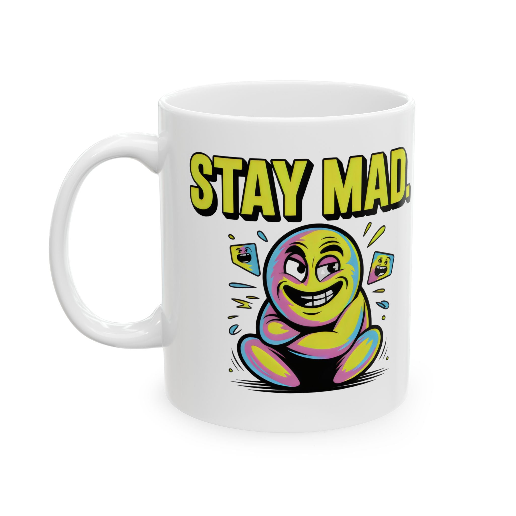 Stay Mad Funny Meme  Mug