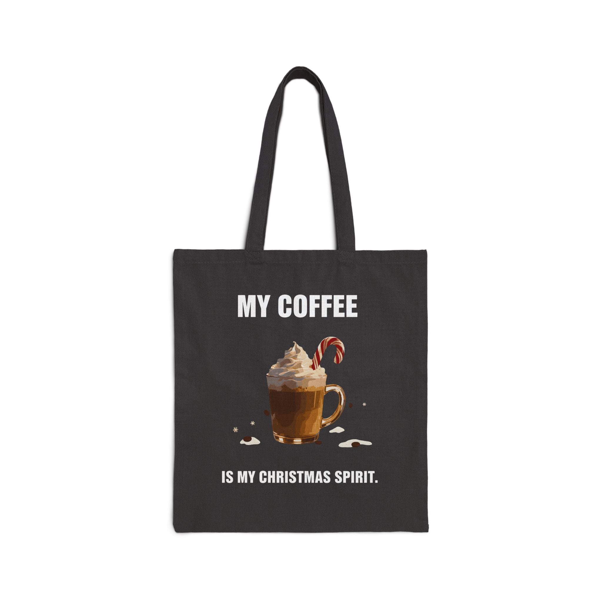 My Coffee is My Christmas Spirit Tote Bag