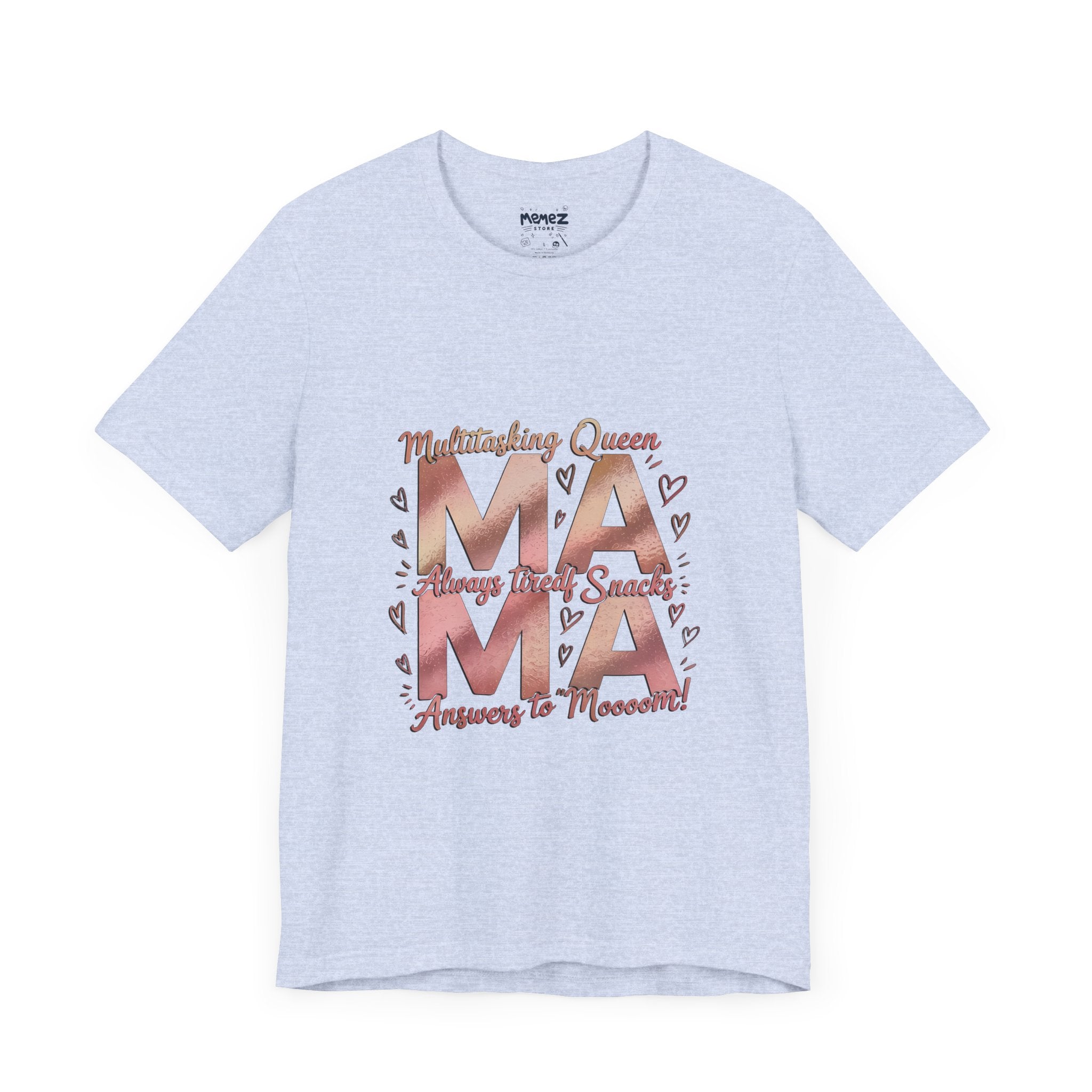 Multitasking Mama Funny Tee By Memez Store