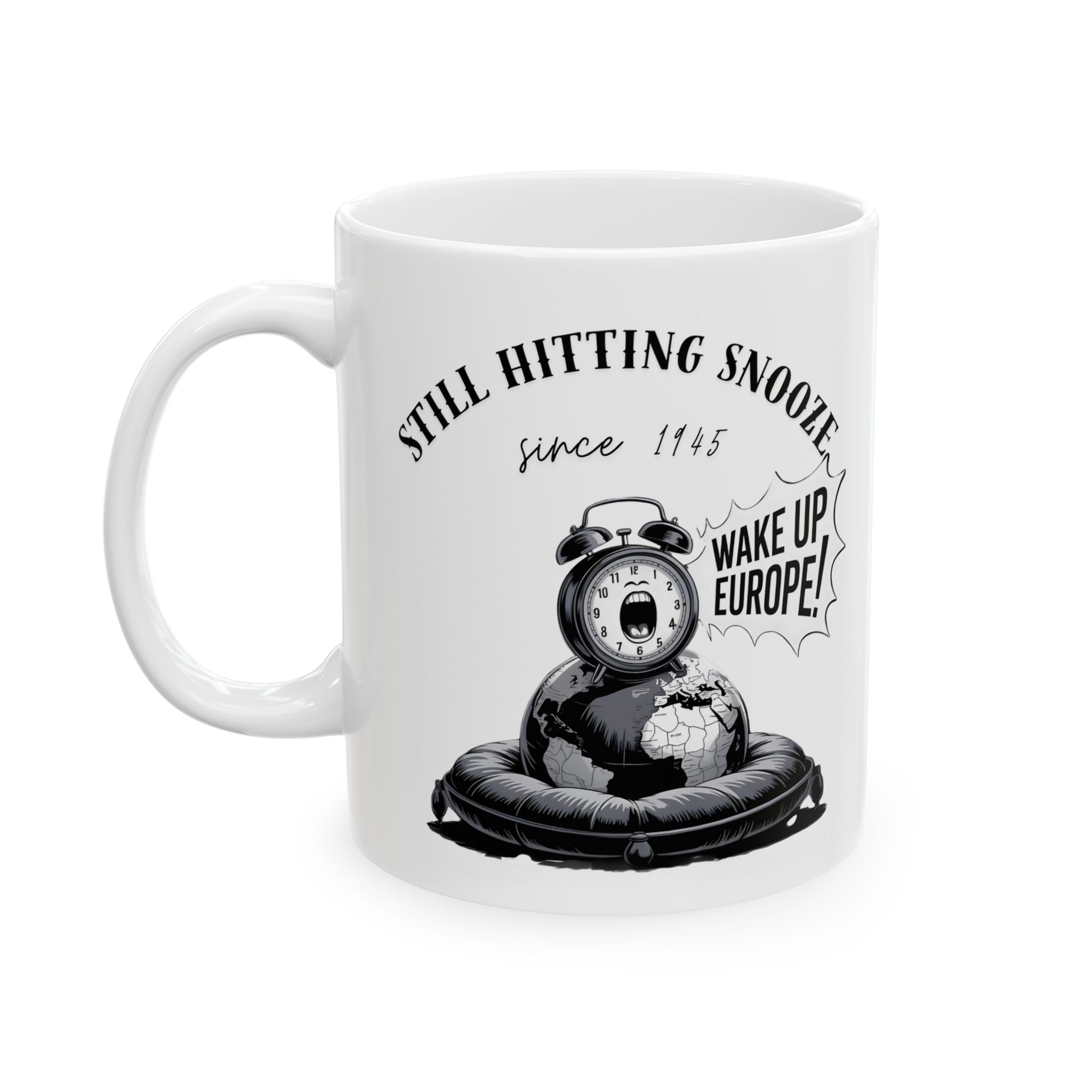 Still Hitting Snooze Mug