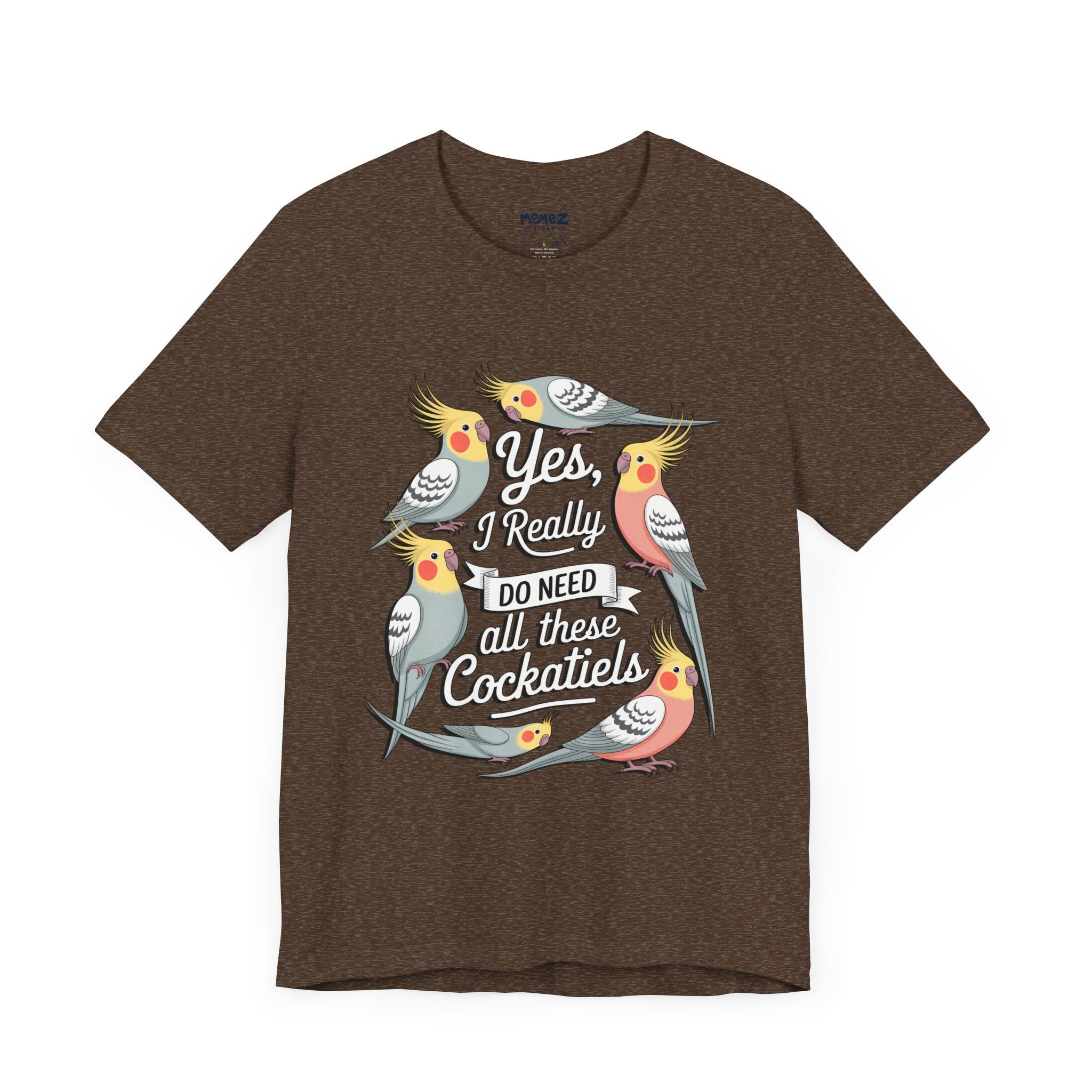Yes I really Need All These Cock Tails funny Meme Tee By Memez Store