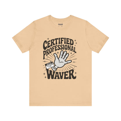 Certified Professional Waver Funny Tee By Memez Store