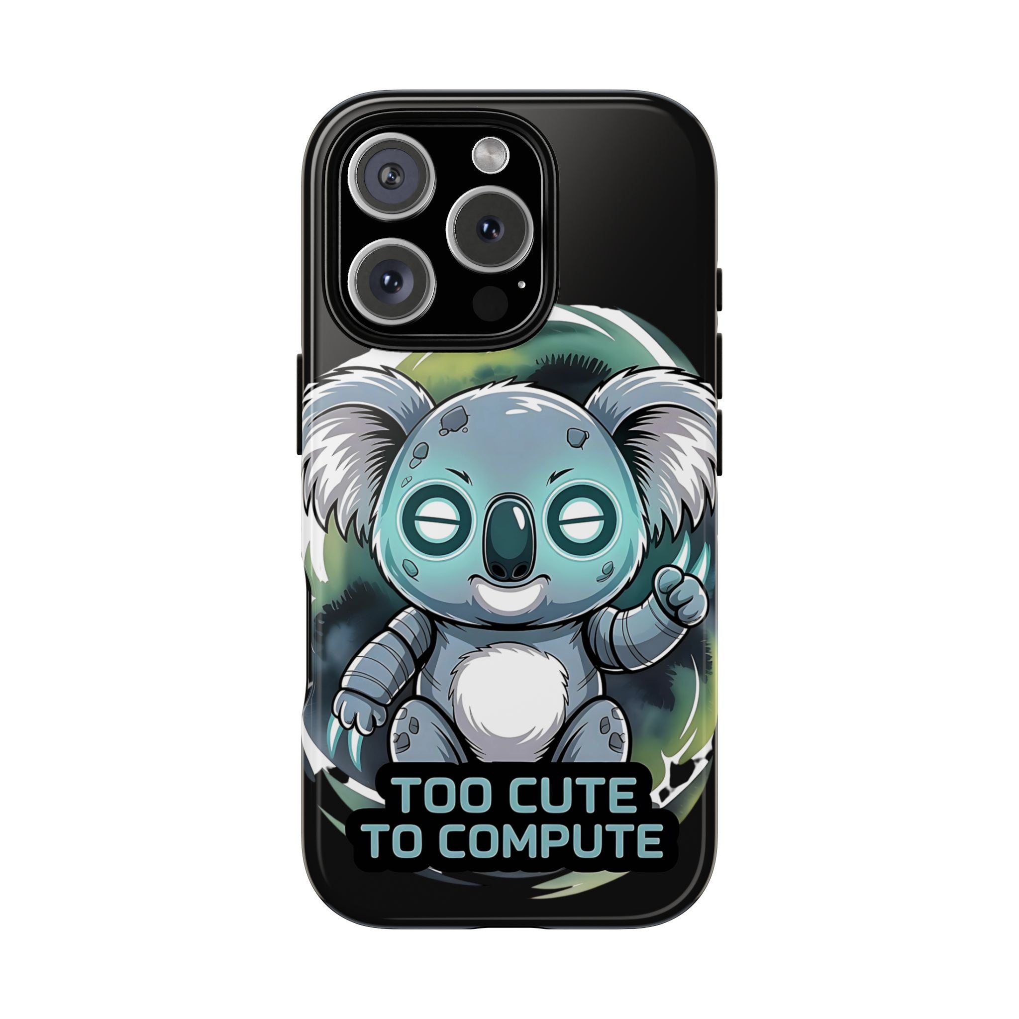 Phone Case - Too Cute To Compute Tough Case
