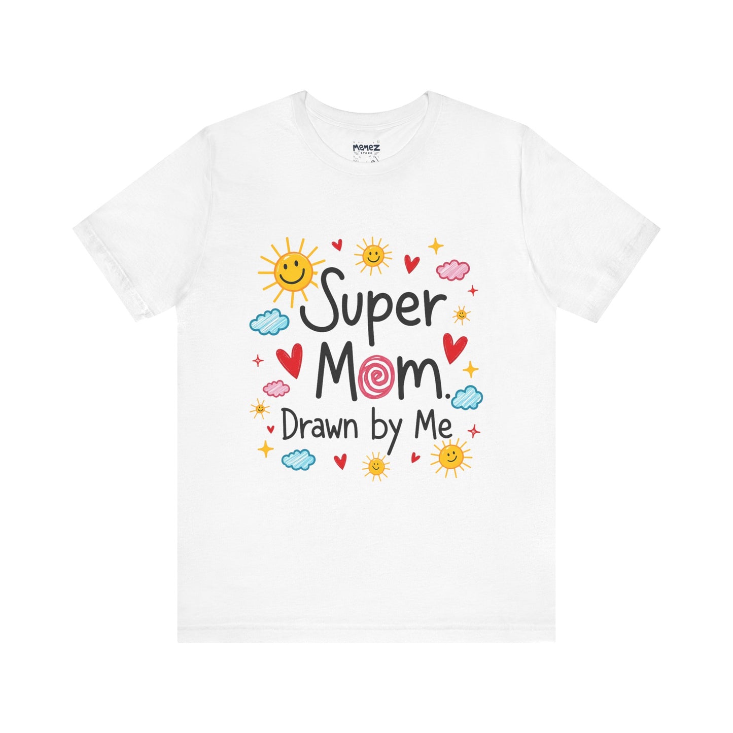 Hand Drawing SUper Mom Tee By Memez store