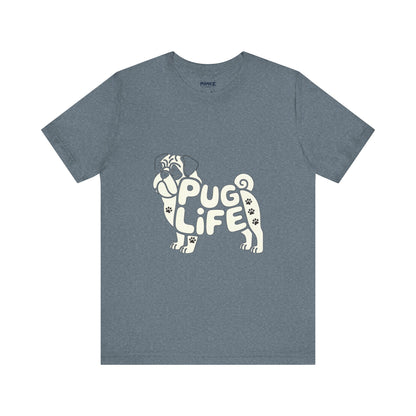 Unisex Tee PUG Life Dog Lover's Meme Tee By Memez store