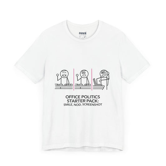Office Politics Starter Pack Meme Tee | Memez Store