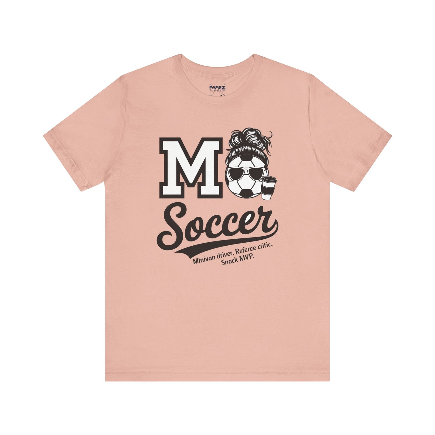 Soccer Mom Unisex Tee - Mother's Day Gift - Memez Store