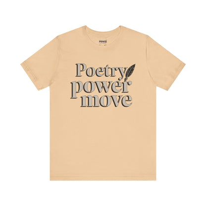 Poetry Power Move Typographical Tee