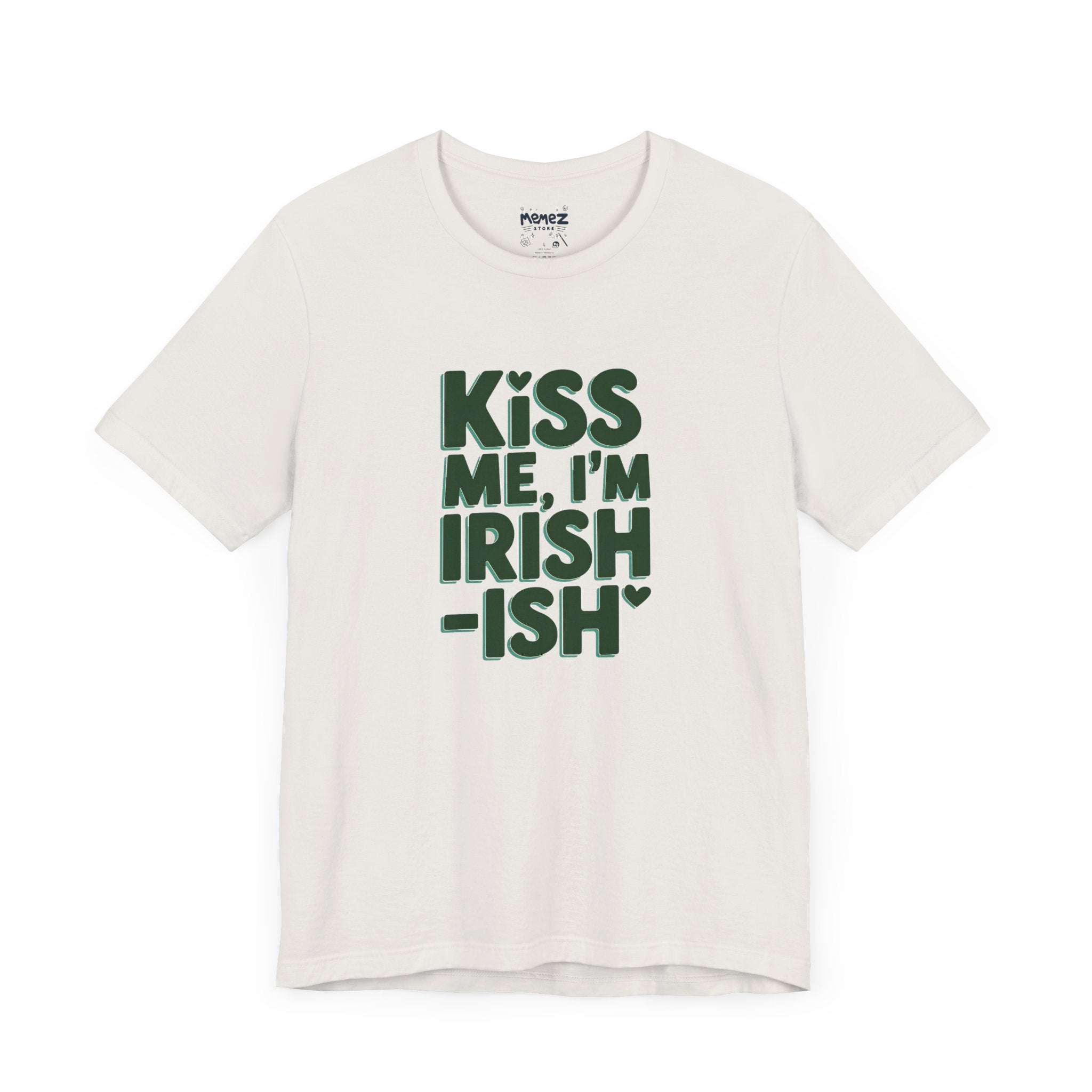 Funny Irish Meme Tee - Unisex Jersey Short Sleeve