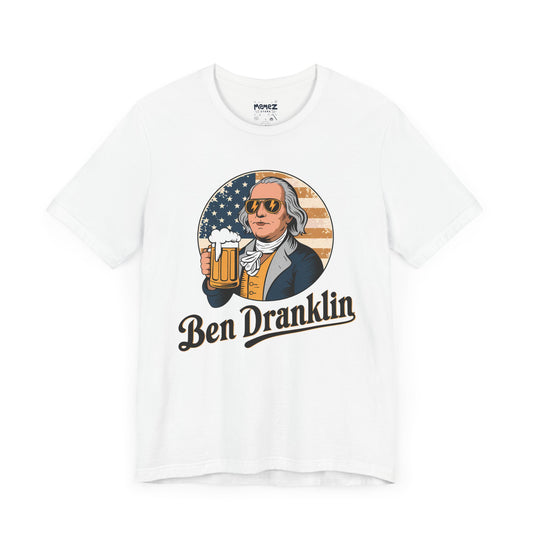 Ben Dranklin Parody Tee By Memez Store