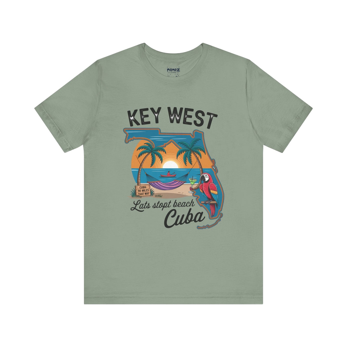KeyWest Cuba A funny and Adventures Tee By Memez Store