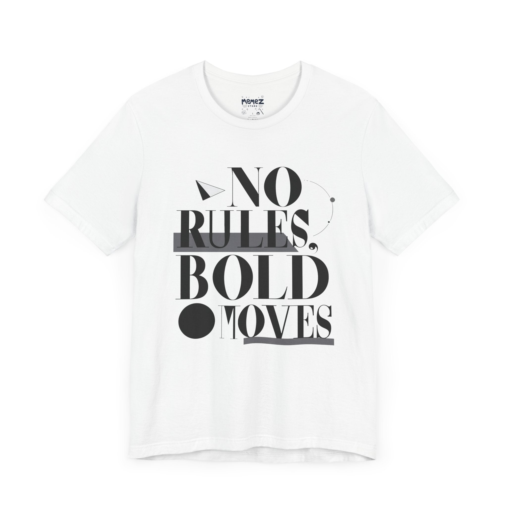 Funny Tee - No Rules Bold Moves Unisex Jersey Short Sleeve Tee