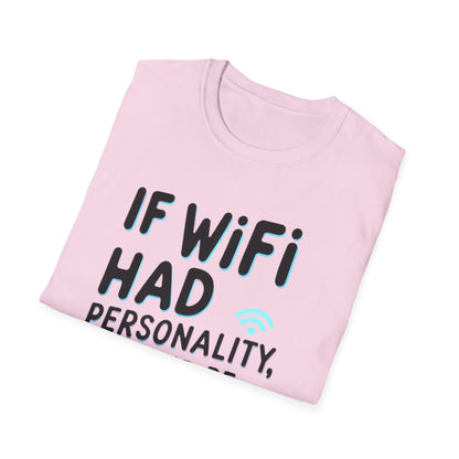 Petty WIFI Unisex T-Shirt Meme and Funny By Memez Store