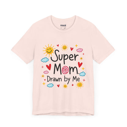 Hand Drawing SUper Mom Tee By Memez store