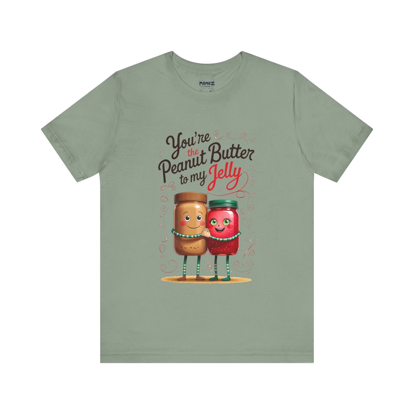 Funny Food Meme Tee - Peanut Butter T My Jelly Unisex Tee