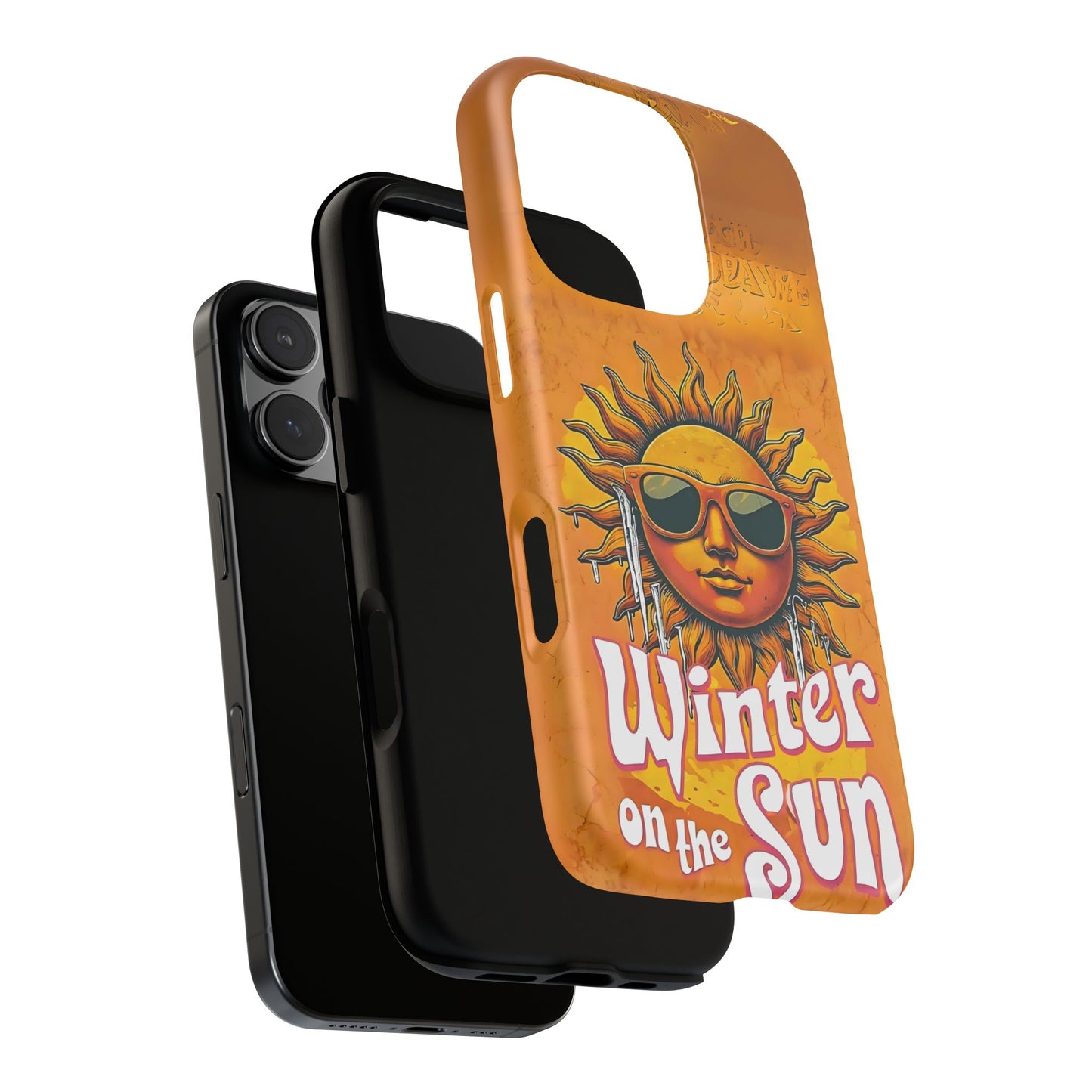 Winter on The Sun Funny Meme Phone Case - Sarcastic Design | Memez Store