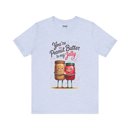 Funny Food Meme Tee - Peanut Butter T My Jelly Unisex Tee