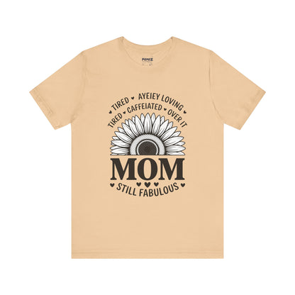 Funny Mother's Day Tee - Unisex Jersey Short Sleeve Tee