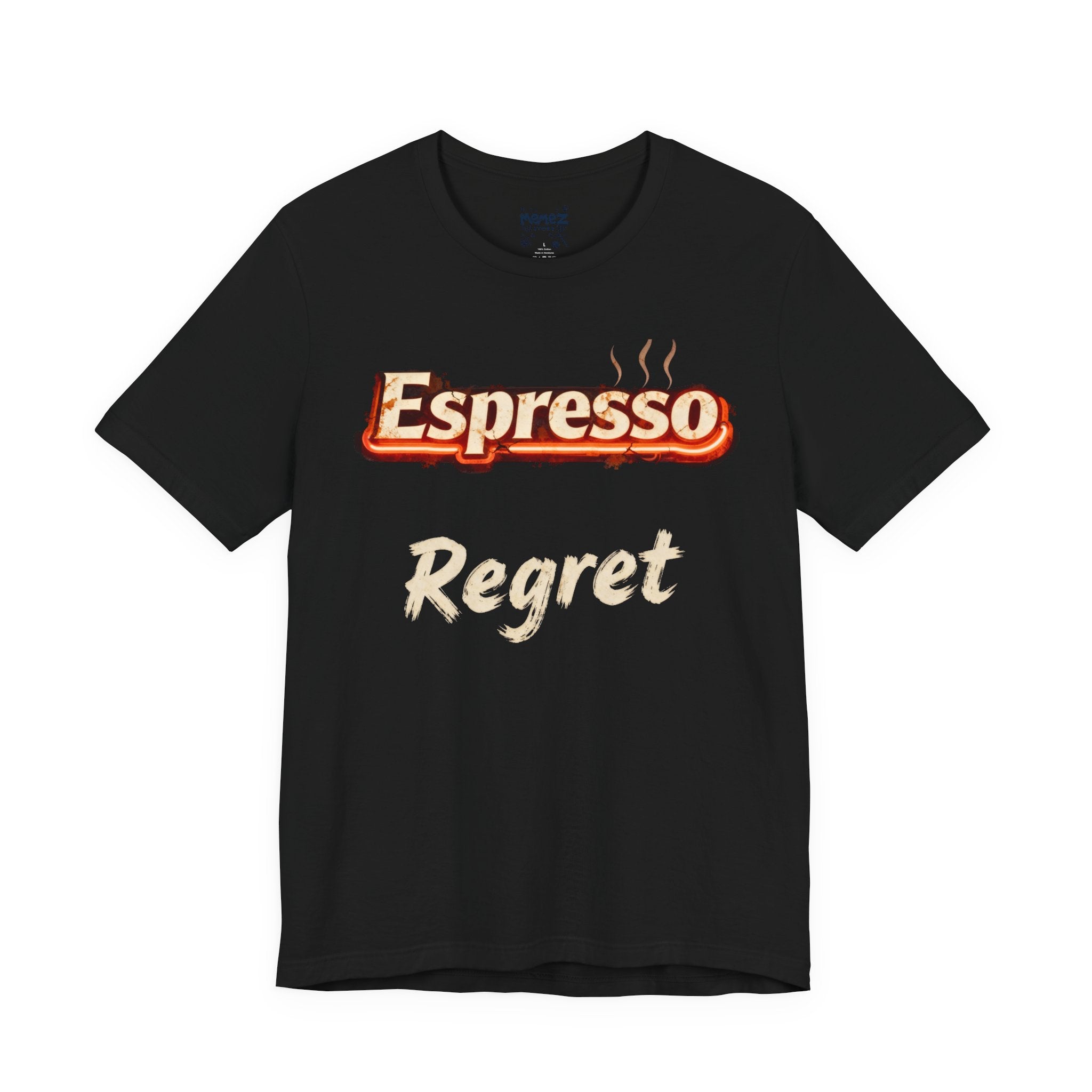 Espresso Regret Coffee Meme Funny Tee