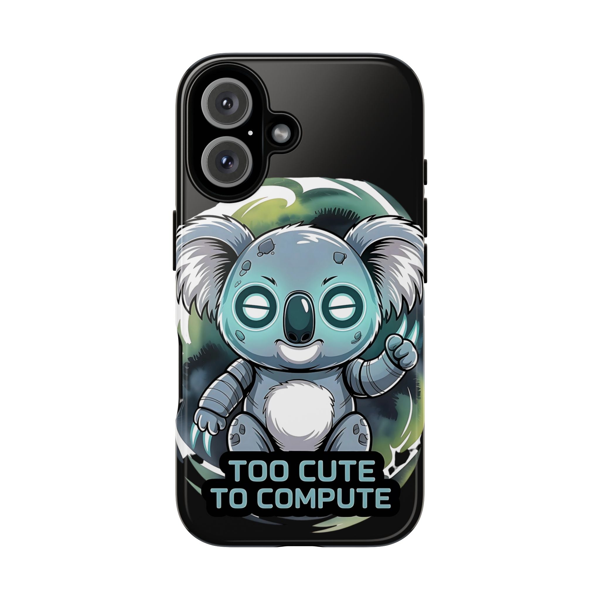 Phone Case - Too Cute To Compute Tough Case