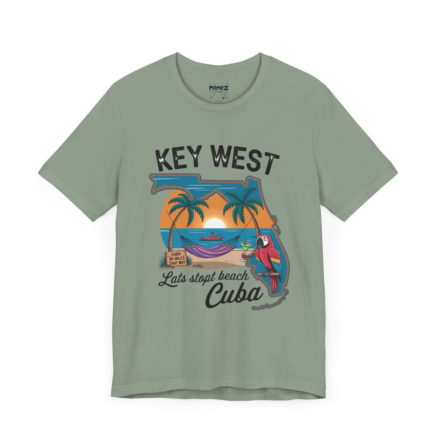 KeyWest Cuba A funny and Adventures Tee By Memez Store