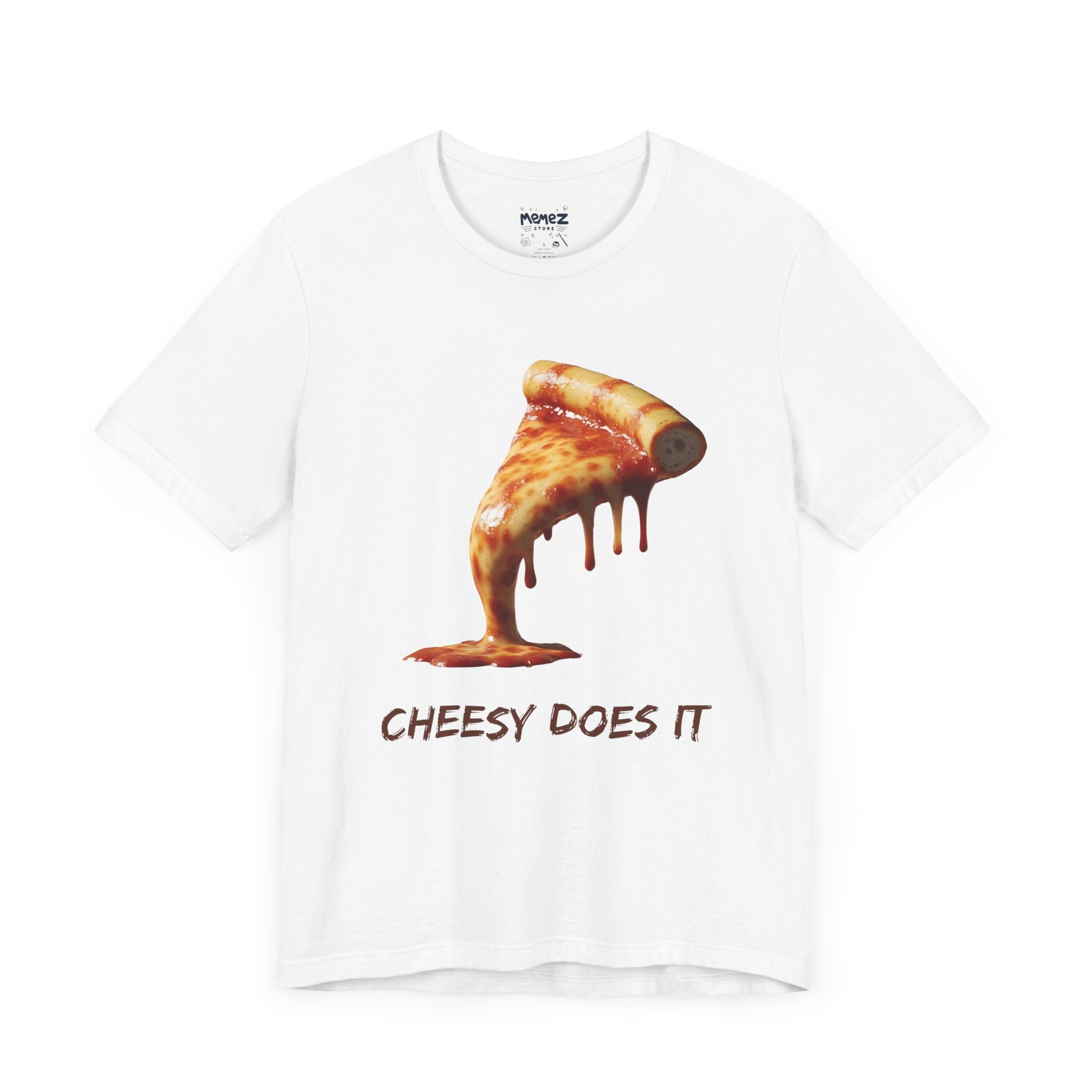 Pizza Lovers Tee - Unisex Jersey Short Sleeve Tee - Cheesy Does It Funny Meme Shirt
