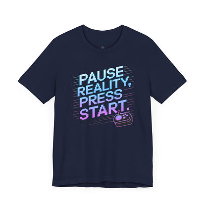 Gamer Pause Reality Press Tee - Unisex Jersey Short Sleeve