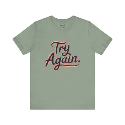 Try Again Funny Typograhical Tee By Memez Store