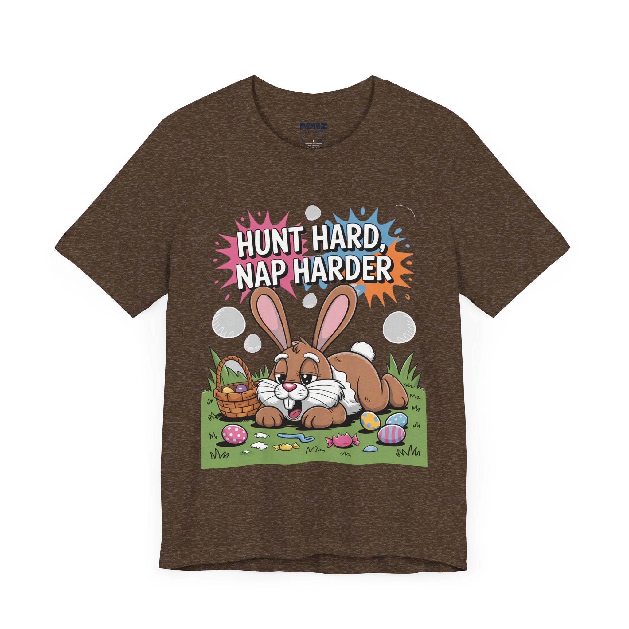 Hunt Hard Nap Harder Easter Funny Tee By Memez Store
