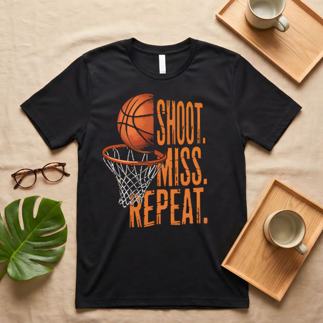 Shoot Miss Repeat Basketball Grind Motto T-Shirt