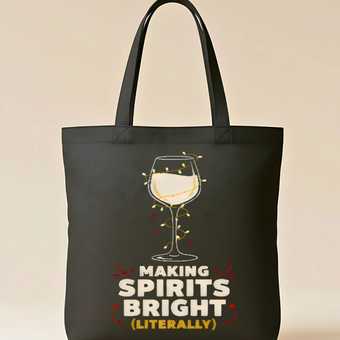 Making Spirit Bright Tote Bag