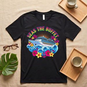 Seas The Buffet Cruise Ship Food Pun T-Shirt