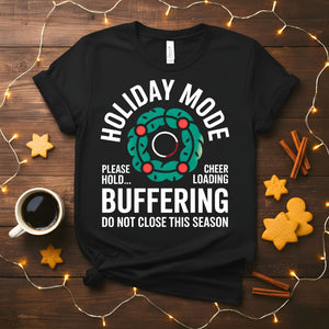 "Holiday Mode Activated" Funny Vacation T-Shirt